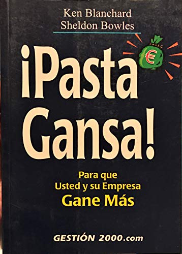 Imagen de archivo de Pasta gansa! a la venta por LibroUsado CA