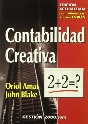 9788480887632: Contabilidad creativa: edicin actualizada con referencia al caso ENRON (FINANZAS Y CONTABILIDAD)