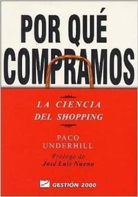 9788480887960: Por Que Compramos / Why We Buy: The Science of Shopping: La Ciencia Del Shopping / The Science of Shopping