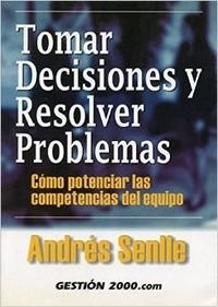 9788480888134: Tomar decisiones y resolver problemas