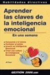 Stock image for Aprender las Claves de la Inteligencia Emocional en Una Semana for sale by Hamelyn
