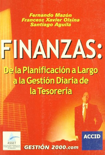 Beispielbild fr Finanzas: de la Planificacin a Largo a la Gestin Diaria de la Tesorera zum Verkauf von Hamelyn