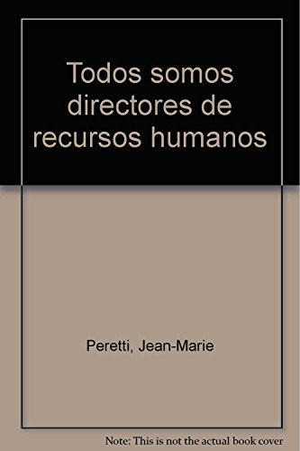 9788480889490: Todos somos directores de recursos humanos