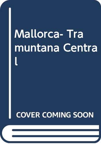 Beispielbild fr Mallorca- Tramuntana Central zum Verkauf von medimops