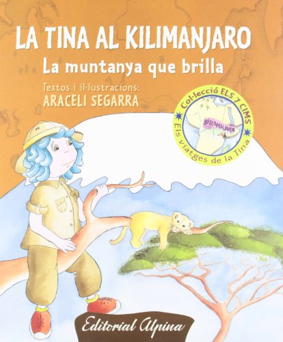 Beispielbild fr LA TINA AL KILIMANJARO zum Verkauf von medimops