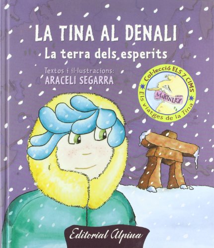 Imagen de archivo de TINA AL DENALI (CAT.) a la venta por Librerias Prometeo y Proteo