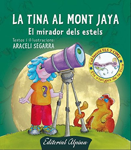 Imagen de archivo de LA TINA AL MONT JAYA a la venta por Librerias Prometeo y Proteo