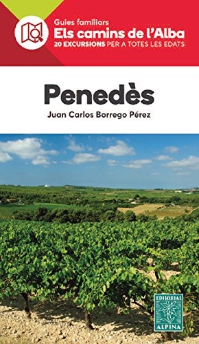 Beispielbild fr PENEDS. ELS CAMINS DE L ALBA zum Verkauf von Librerias Prometeo y Proteo