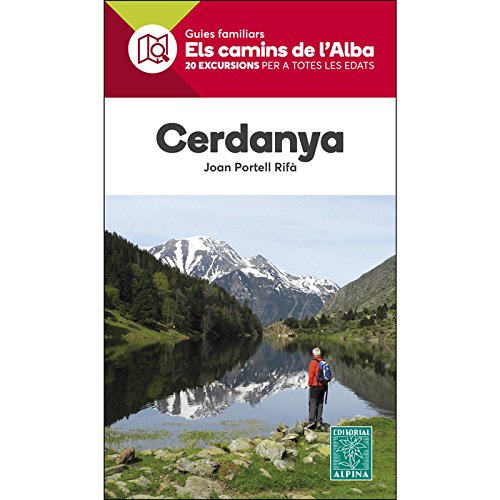 Stock image for CERDANYA- ELS CAMINS DE L'ALBA for sale by medimops