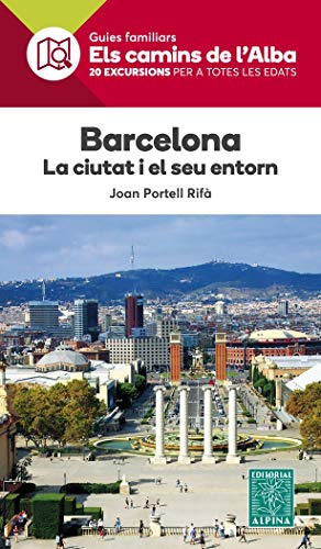 9788480907385: BARCELONA, LA CIUTAT I EL SEU ENTORN (Catalan Edition)
