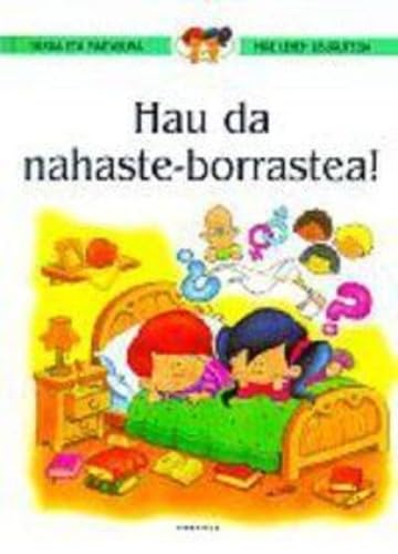 9788480916202: Hau nahaste-borrastea!: 4 (Sexua eta maitasuna)