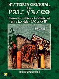 Historia General Del País Vasco Vol. II