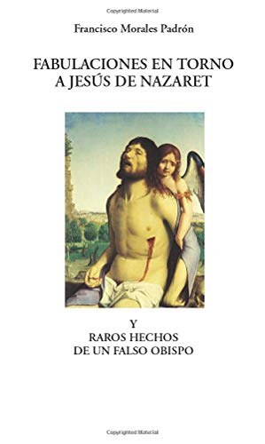 9788480931274: Fabulaciones en torno a Jesus de Nazaret (Spanish Edition)