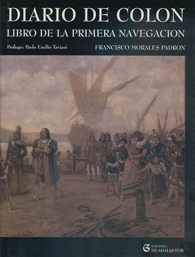 Imagen de archivo de Diario de Colo?n: Libro de la primera navegacio?n : el descubrimiento de un nuevo mundo (Spanish Edition) a la venta por Iridium_Books