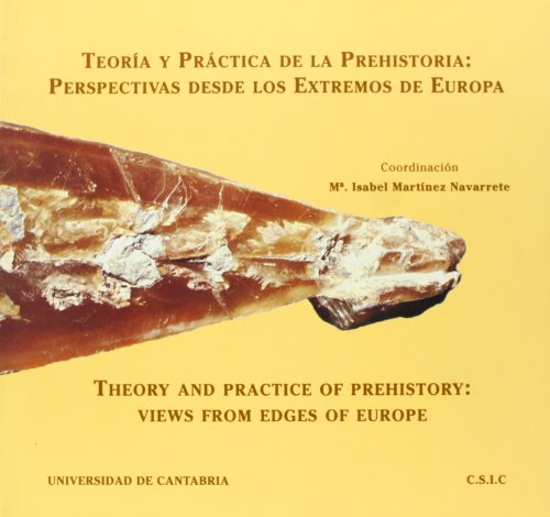 Beispielbild fr Teoria y Practica de la Prehistoria: Perspectivas zum Verkauf von N. Fagin Books