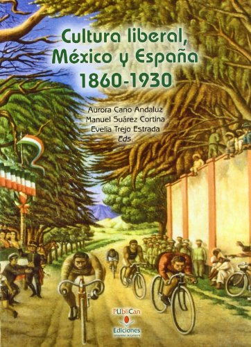 9788481025767: Cultura liberal, Mxico y Espaa