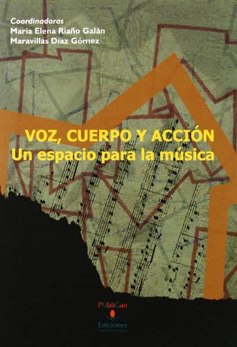 Beispielbild fr Voz, Cuerpo y Accin zum Verkauf von Hilando Libros