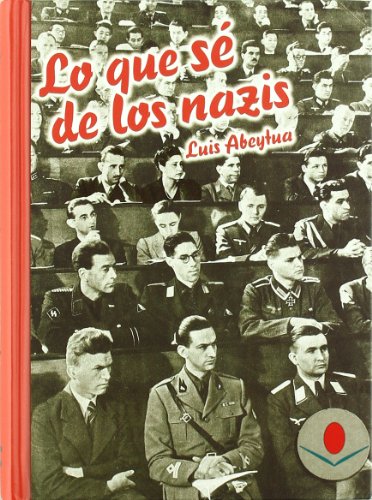 Imagen de archivo de Lo que s de los nazis (Difunde) a la venta por medimops