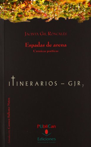 Beispielbild fr Espadas de arena: Crnicas poticas (Difunde) zum Verkauf von Releo