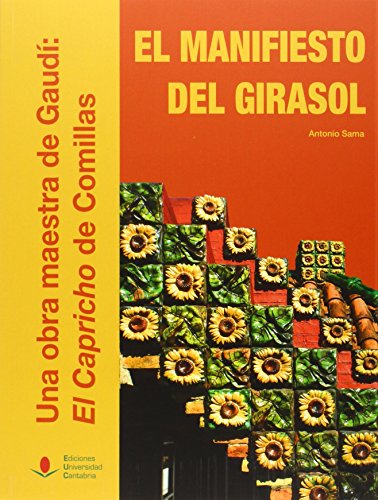 9788481027228: Manifiesto Del Girasol,El.: 96 (Analectas)