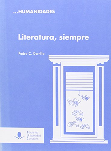 Imagen de archivo de LITERATURA, SIEMPRE a la venta por KALAMO LIBROS, S.L.