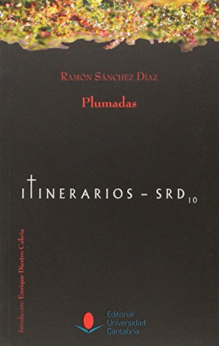 Imagen de archivo de PLUMADAS: ITINERARIOS SRD - 10 (seleccin de artculos publicados en El Cantbrico, 1931-1932) a la venta por KALAMO LIBROS, S.L.