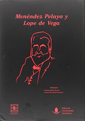 Imagen de archivo de MENENDEZ PELAYO Y LOPE DE VEGA a la venta por Hiperbook Espaa