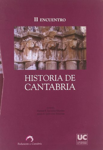 Stock image for II Encuentro de Historia de Cantabria actas del II Encuentro celebrado en Santander los das 25 a 29 de noviembre del ao 2002 for sale by Librera Prez Galds