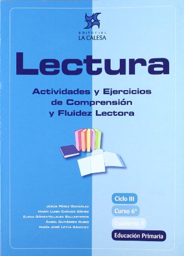 Imagen de archivo de Lectura, actividades y ejercicios de comprensin y fluidez lectora, 6 Educacin Primaria. Cuaderno 1 a la venta por Revaluation Books