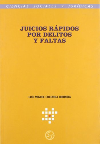 Imagen de archivo de Juicios rpidos por delitos y faltas. a la venta por Librera y Editorial Renacimiento, S.A.