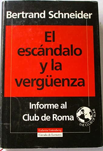 Beispielbild fr El Escandalo y la Verguenza de la Pobreza y El "Subdesarrollo. Informe al Club de Roma." zum Verkauf von medimops