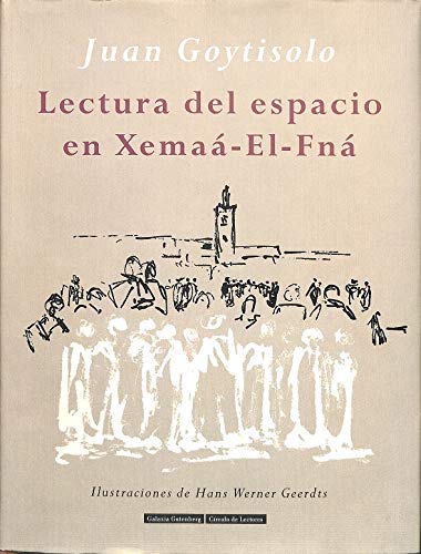 Imagen de archivo de Lectura del espacio en Xemaa?-El-Fna? (Spanish Edition) a la venta por Iridium_Books