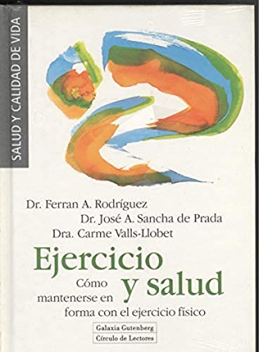 9788481090734: Ejercicio y salud