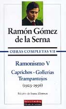 Imagen de archivo de Gomez serna comp. 7 ramonismo 5 a la venta por Iridium_Books