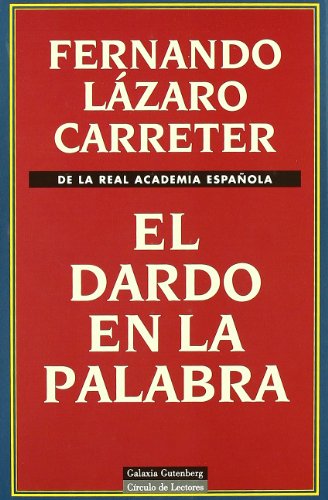 Stock image for El dardo en la palabra (Spanish Edition) for sale by HPB-Movies
