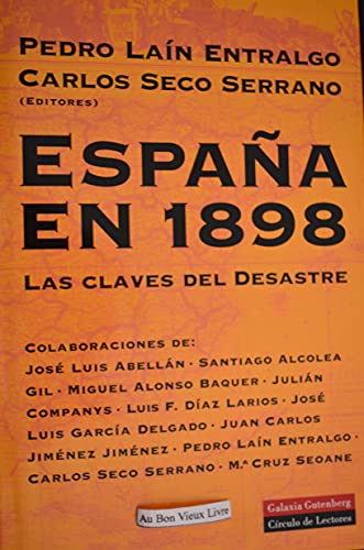 Beispielbild fr España en 1898: Las claves del deasastre zum Verkauf von AwesomeBooks