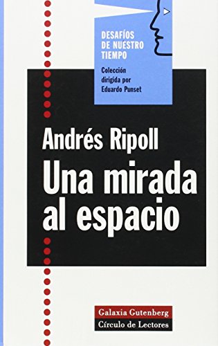 Stock image for Mirada al espacio, Una. for sale by La Librera, Iberoamerikan. Buchhandlung