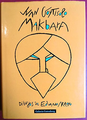 Makbara (Spanish, French and English Edition) (9788481092431) by Goytisolo, Juan