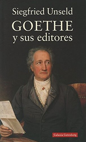 9788481092806: Goethe y sus editores (Ensayo)