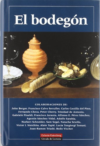 Imagen de archivo de El bodegón (Fundación Amigos del Museo del Prado) (Spanish Edition) a la venta por Blue Rock Books