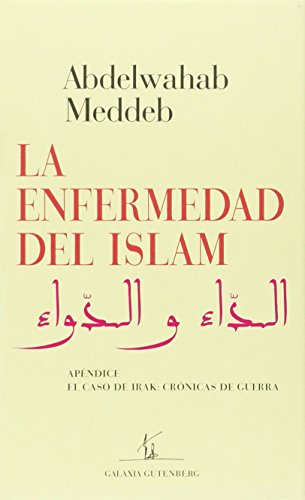 9788481094381: La enfermedad del Islam (Ensayo)