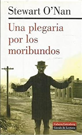 Imagen de archivo de Una plegaria por los moribundos a la venta por LibroUsado GRAN VA