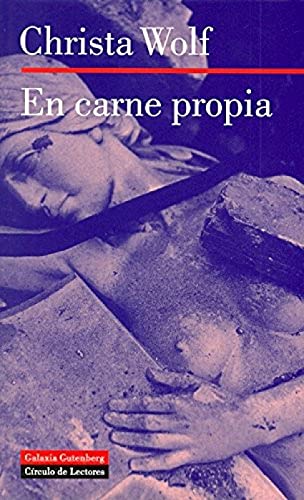En carne propia (Spanish Edition) (9788481094558) by Wolf, Christa