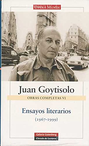 Ensayos literarios: Obras completas. Vol.VI (9788481095579) by Goytisolo, Juan