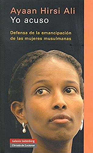 Stock image for Yo acuso: Defensa de la emancipaci n de las mujeres musulmanas (Spanish Edition) for sale by ThriftBooks-Dallas