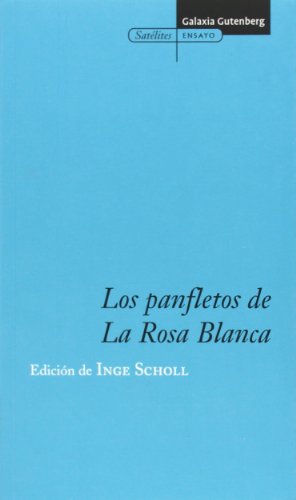 Imagen de archivo de LOS PANFLETOS DE LA ROSA BLANCA a la venta por Antrtica