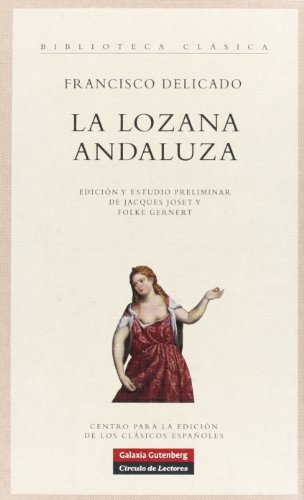 9788481096163: La lozana andaluza (Clsicos)