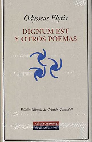 Stock image for Odysseas Elytis: DIGNUM EST Y OTROS POEMAS (Barcelona, 2008) for sale by Multilibro
