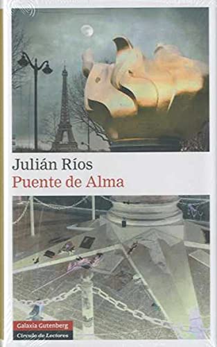 Puente de alma (Spanish Edition) (9788481098129) by RÃ­os, JuliÃ¡n