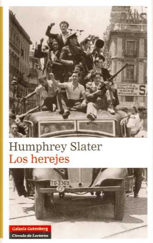 Los herejes (Narrativa) (Spanish Edition) - Slater,Humphrey